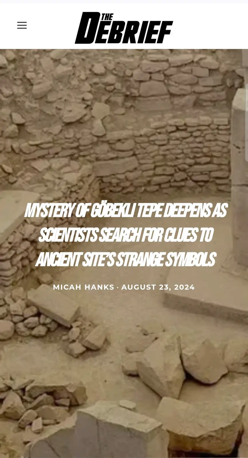 The image shows a screenshot of a news article from 'The Debrief' with a headline overlaying an archaeological site photo…