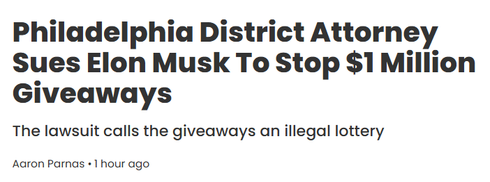 A screenshot of a news article headline stating 'Philadelphia District Attorney Sues Elon Musk To Stop $1 Million…