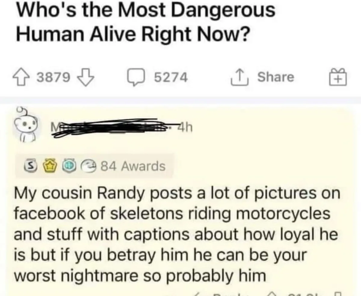 A Reddit post screenshot shows a comment responding to the question 'Who's the Most Dangerous Human Alive Right Now?' The…