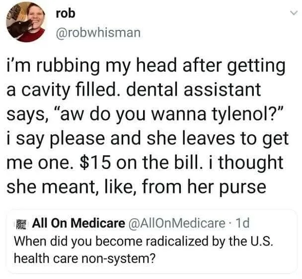 A screenshot of a tweet by user 'rob' (@robwhisman) showing a humorous anecdote about getting a cavity filled and being…