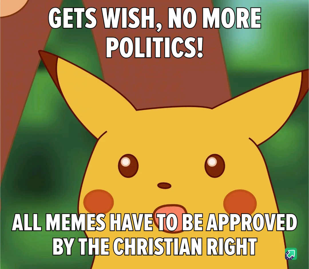 A surprised Pikachu with wide eyes and an open mouth, set against a blurred green and brown background. The top text reads…