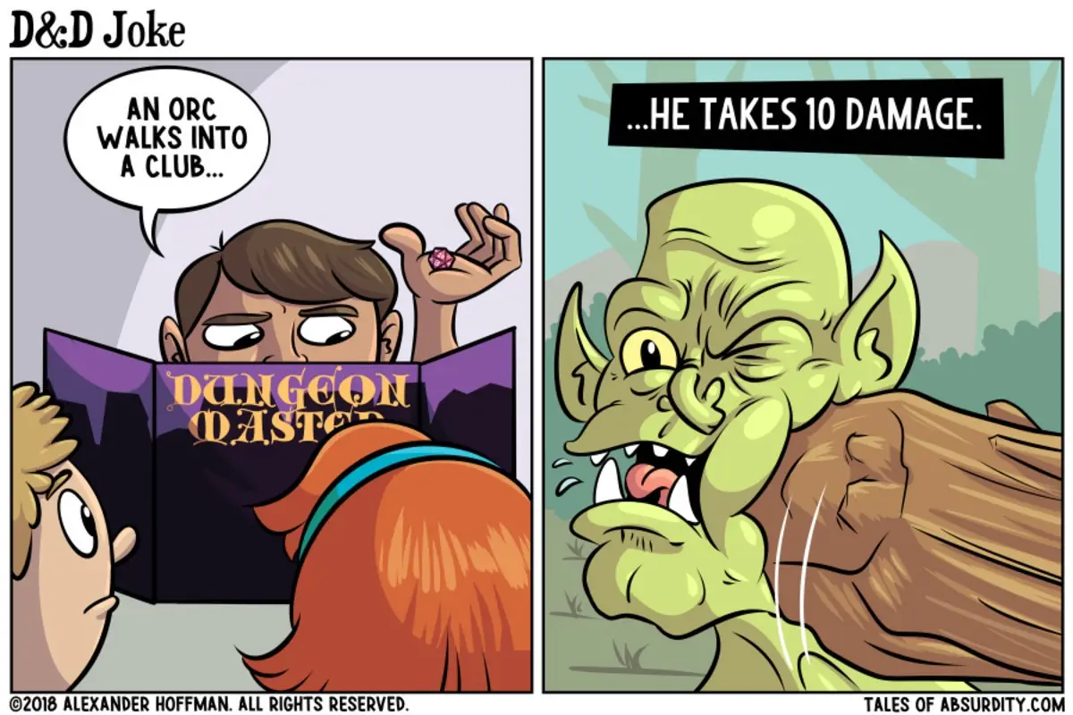 A two-panel comic shows a Dungeon Master holding a book and saying 'AN ORC WALKS INTO A CLUB...' while two players look on…