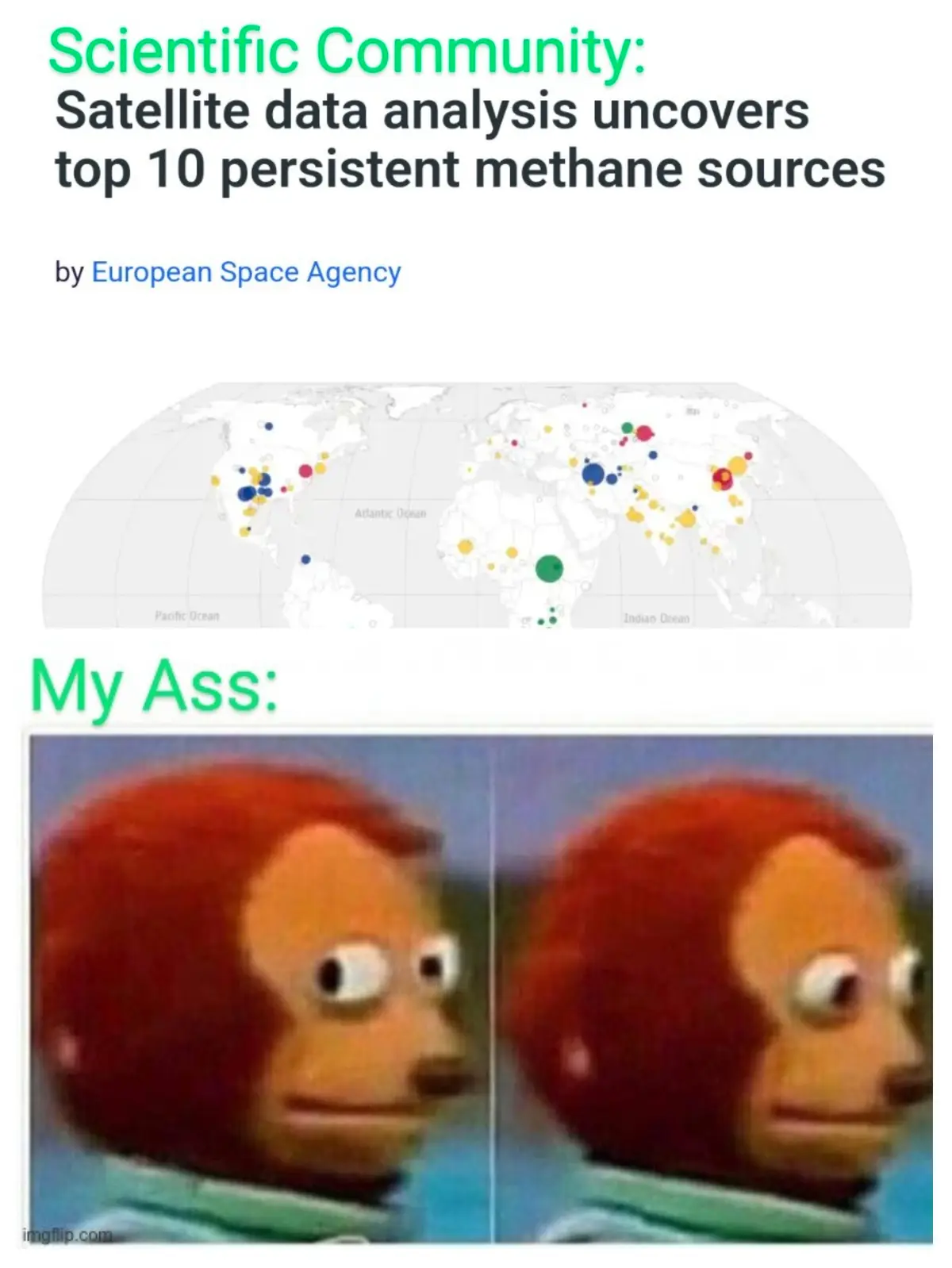 The image displays a meme template with two panels. The top panel shows a world map with colored dots indicating methane…