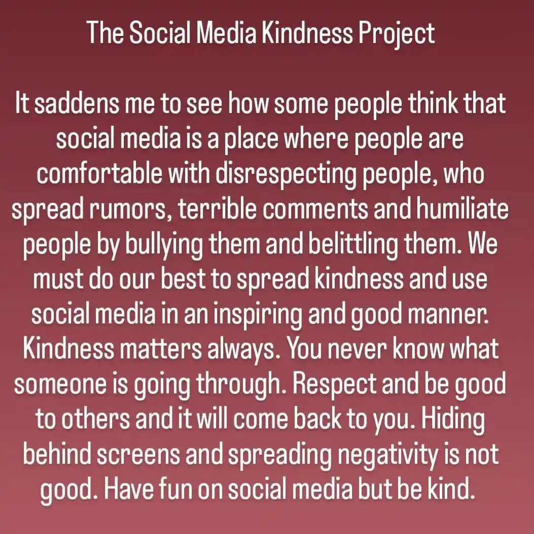 A solid maroon background displays white text titled 'The Social Media Kindness Project,' followed by a lengthy message…