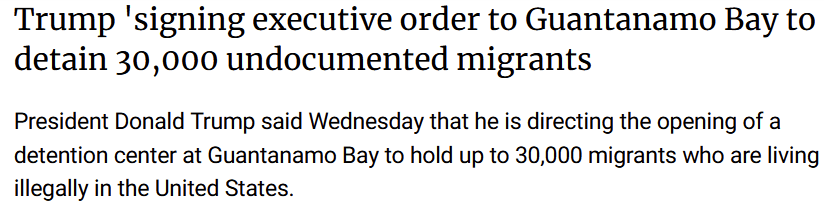 A screenshot of a news article headline reads 'Trump 'signing executive order to Guantanamo Bay to detain 30,000…