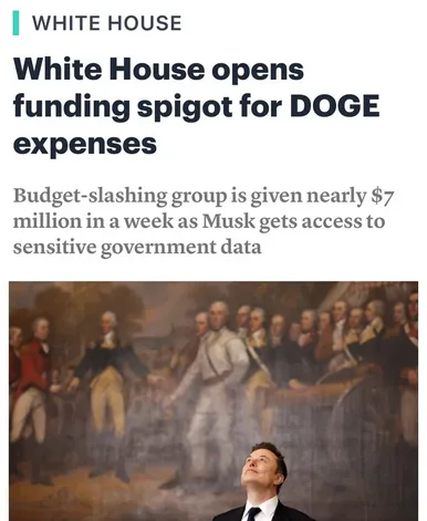 A screenshot of a fake news article with the headline 'White House opens funding spigot for DOGE expenses' and subtext about…