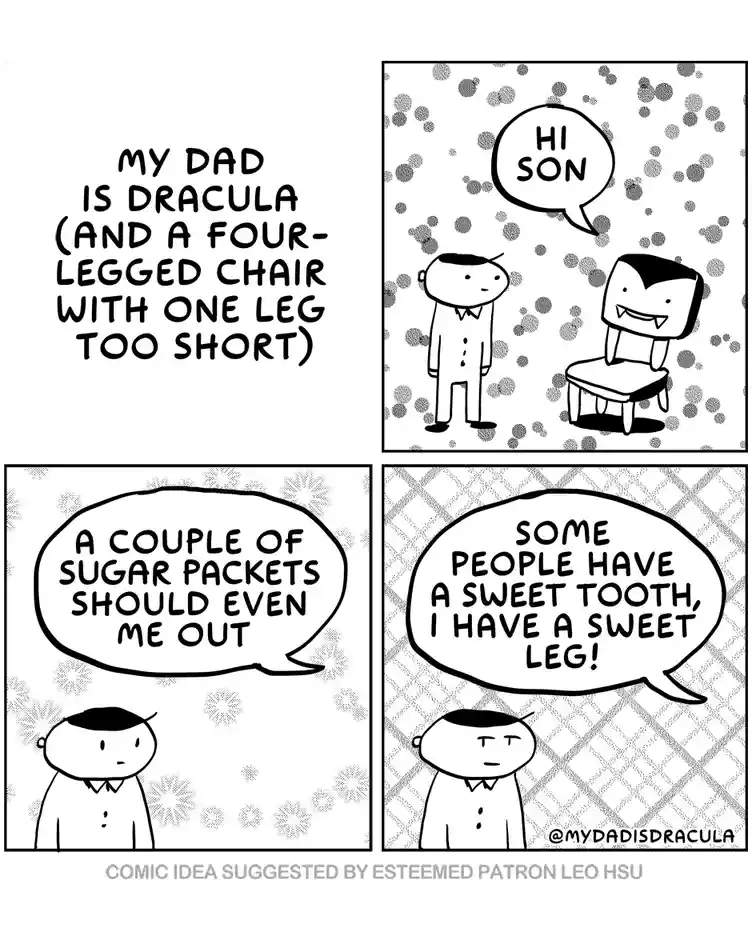 A four-panel comic strip shows a son meeting his dad, who is depicted as a vampire sitting on a chair with one leg too…