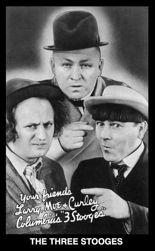 A vintage black-and-white promotional photo of the Three Stooges, showing Larry, Moe, and Curley in their classic attire…