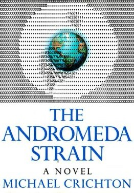 The image displays the cover of Michael Crichton's novel 'The Andromeda Strain,' featuring a pixelated globe centered on a…