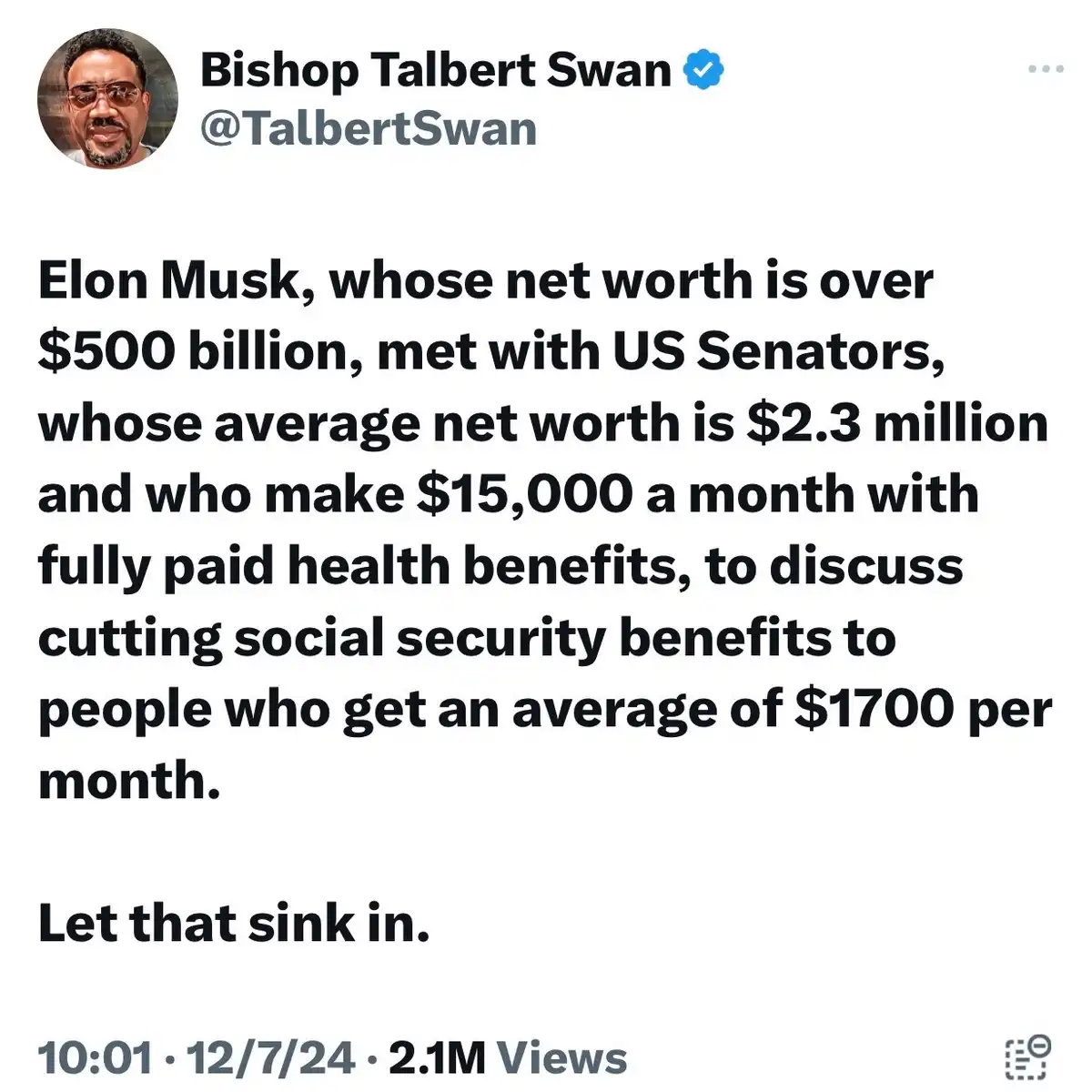 A screenshot of a tweet by Bishop Talbert Swan showing a block of text that contrasts Elon Musk's $500 billion net worth…