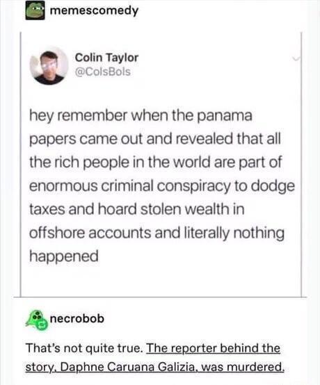 A screenshot of a Twitter thread shows user Colin Taylor lamenting that nothing happened after the Panama Papers exposed…