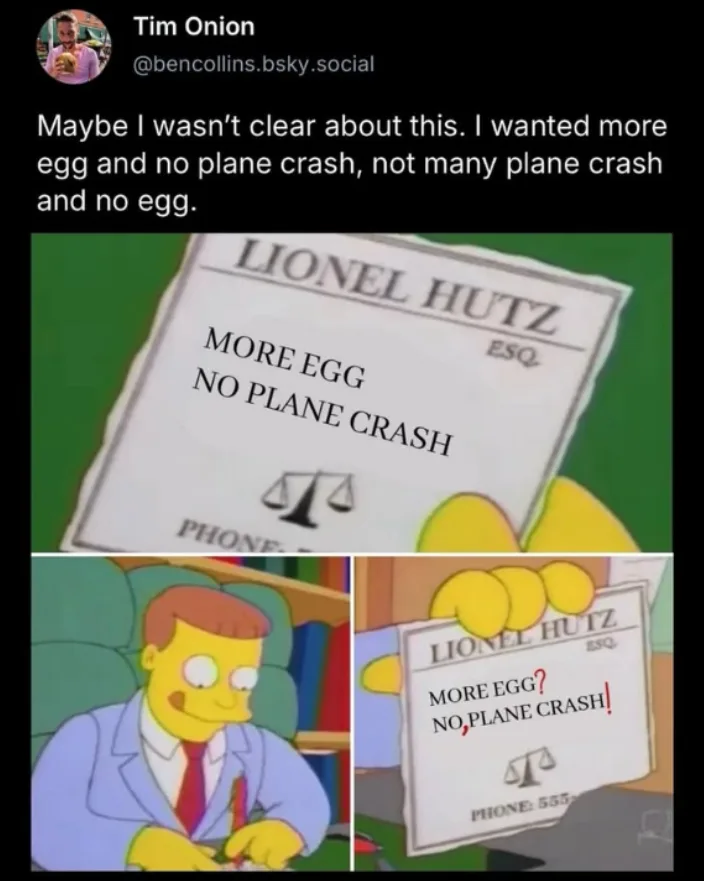 The image is a two-panel meme from The Simpsons featuring lawyer Lionel Hutz. In the top panel, Hutz holds a sign that reads…