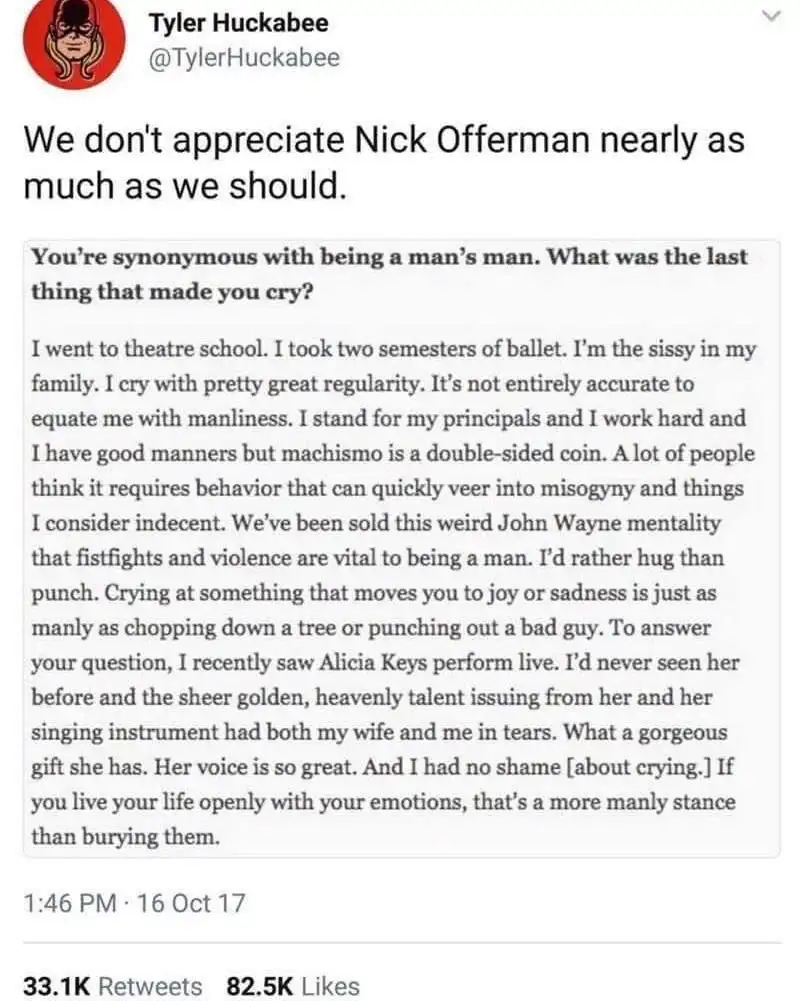 A screenshot of a tweet by Tyler Huckabee showing a quote from Nick Offerman where he discusses crying, ballet, and his…