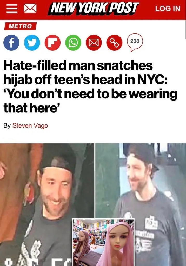 A screenshot of a New York Post article headline about a man snatching a hijab from a teen, with two surveillance photos of…