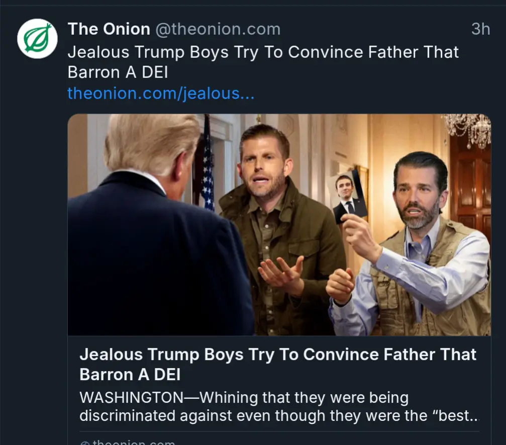 A screenshot of a tweet from The Onion showing a photo of Donald Trump facing two men, who appear to be his sons, gesturing…
