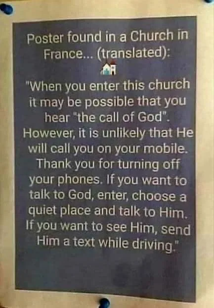 A poster pinned to a wall, likely in a church, displays a translated message humorously advising visitors to turn off…