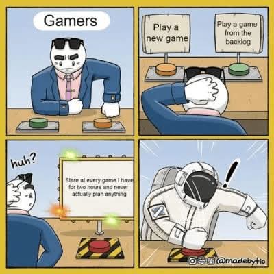 A four-panel comic shows a masked gamer in a suit deciding between playing a new game or one from their backlog. After…