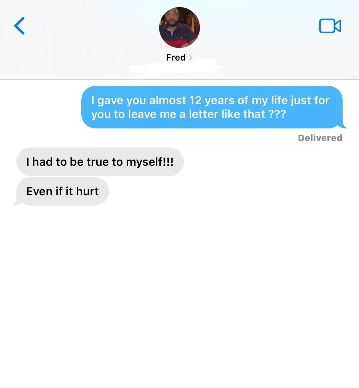 A screenshot of a text message conversation shows a blue message from 'Fred' saying 'I gave you almost 12 years of my life…