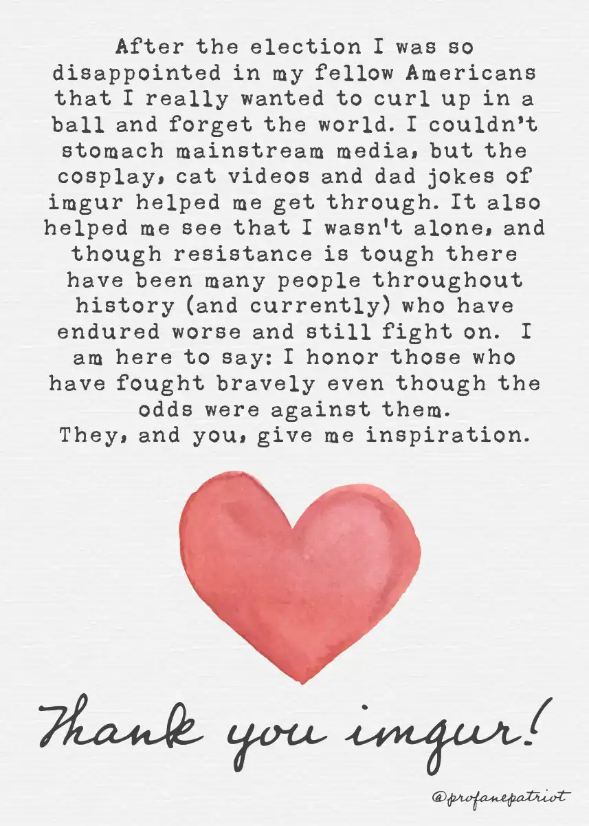A heartfelt thank you to imgur for all the memories.