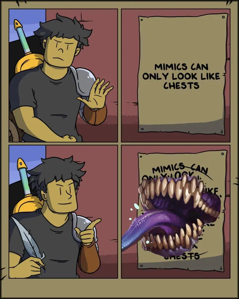 A four-panel comic shows a character reading a sign that says 'MIMICS CAN ONLY LOOK LIKE CHESTS', then confidently points at…