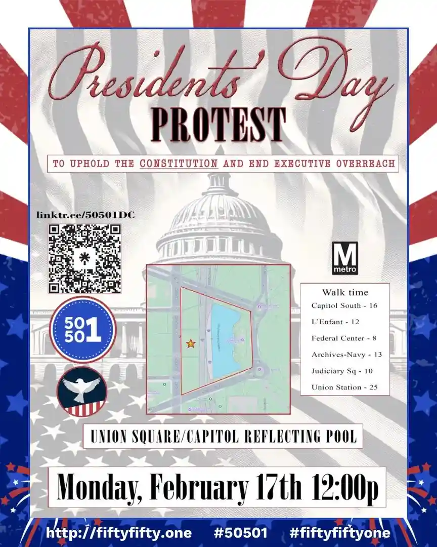 A protest flyer for Presidents' Day features a map of Washington D.C. with a red box around the Capitol Reflecting Pool…