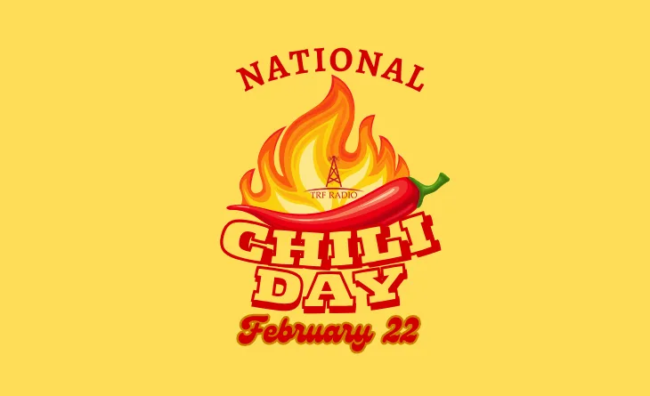 A graphic with a red chili pepper engulfed in flames against a yellow background. The text reads 'NATIONAL CHILI DAY' in…