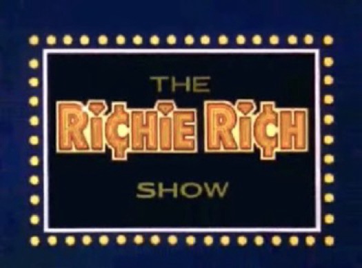 The image displays the title card for 'The Richie Rich Show,' featuring the show's name in large, stylized orange letters…