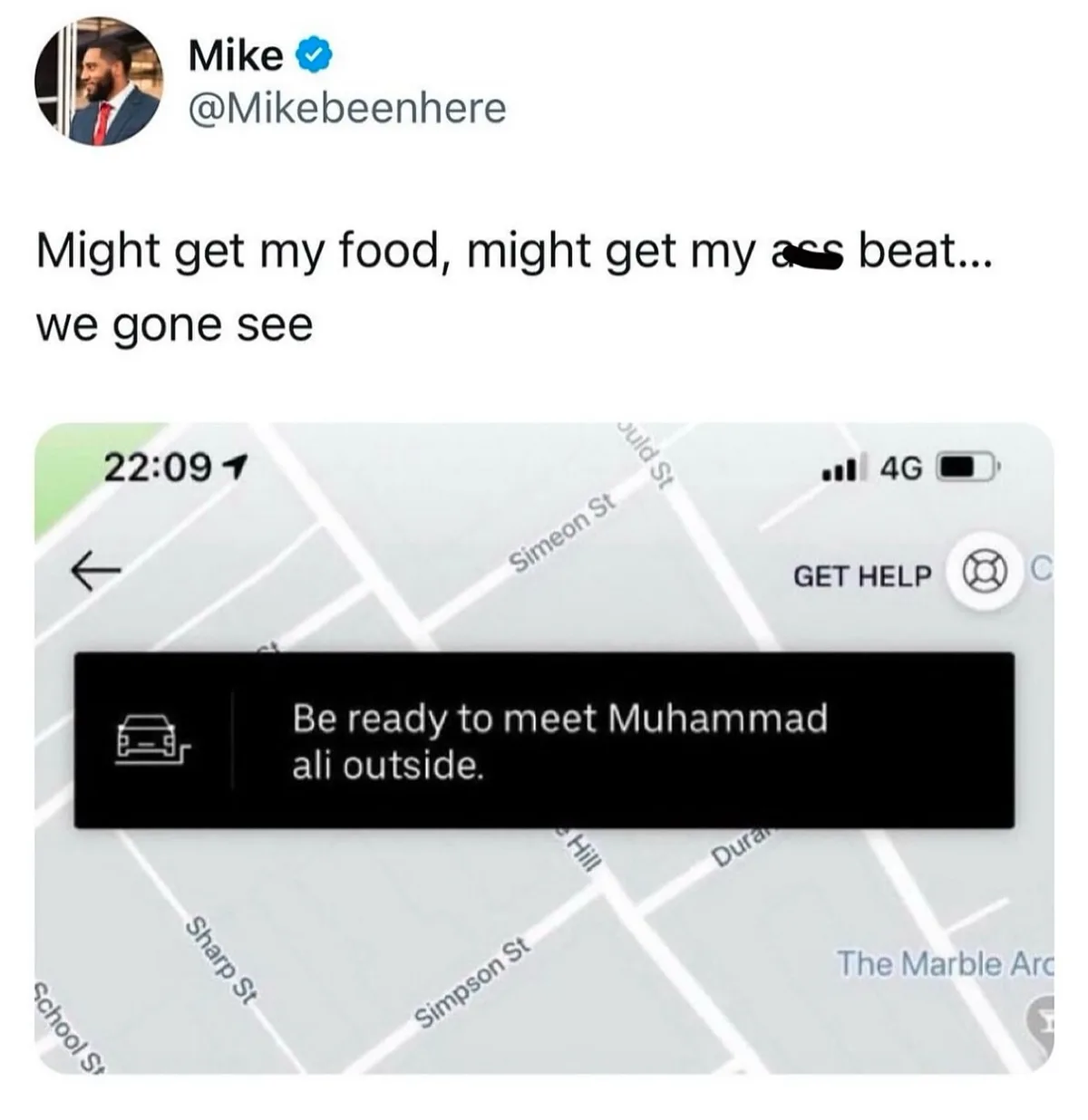 A screenshot of a Twitter post by user Mike (@Mikebeenhere) shows a ride-hailing app notification that reads 'Be ready to…