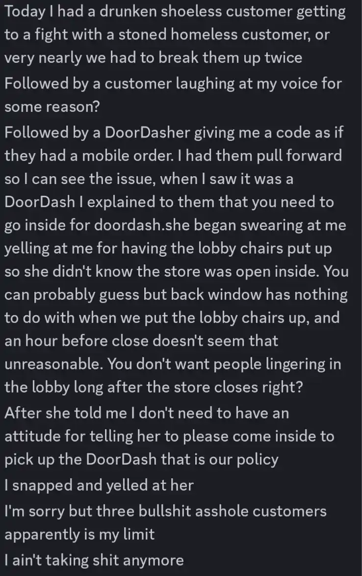 A dark background with white text detailing a customer service worker's frustrating day, including a fight between two…