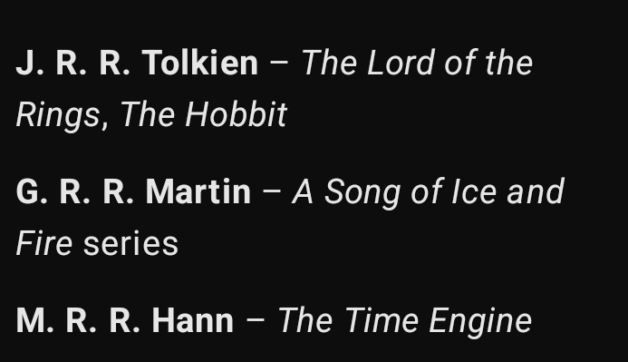 A black background with white text listing three authors and their works: J.R.R. Tolkien with 'The Lord of the Rings, The…