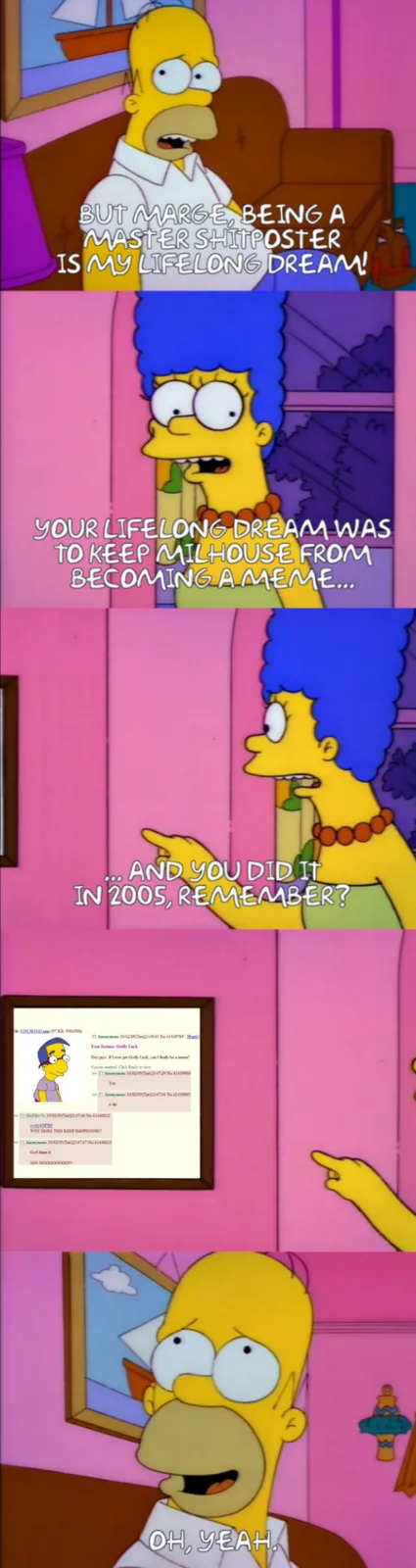 A five-panel Simpsons meme showing Homer and Marge. Homer claims his lifelong dream is to be a master shitposter. Marge…