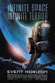 A movie poster for 'Event Horizon' shows a damaged spaceship in space with a planet and lightning in the background. The…