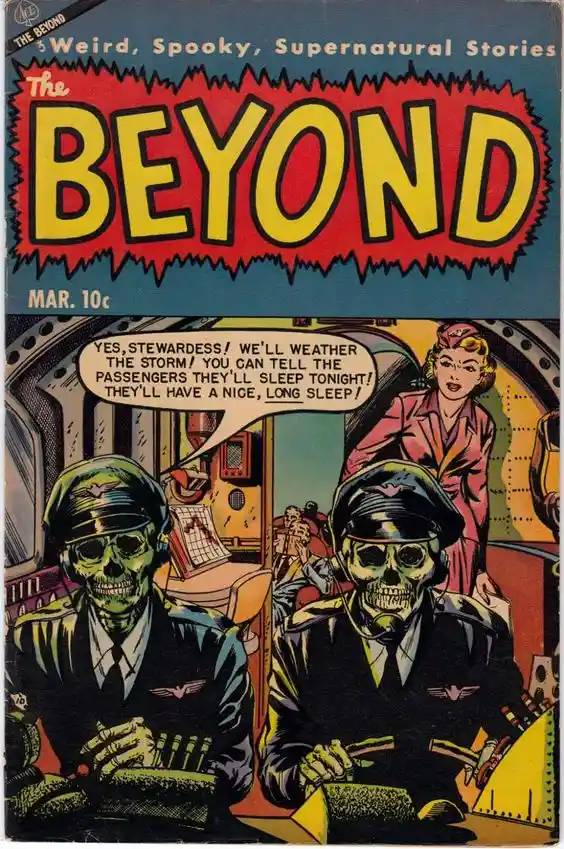 A vintage comic book cover for 'The Beyond' featuring two skeletal pilots in flight gear confidently assuring a stewardess…