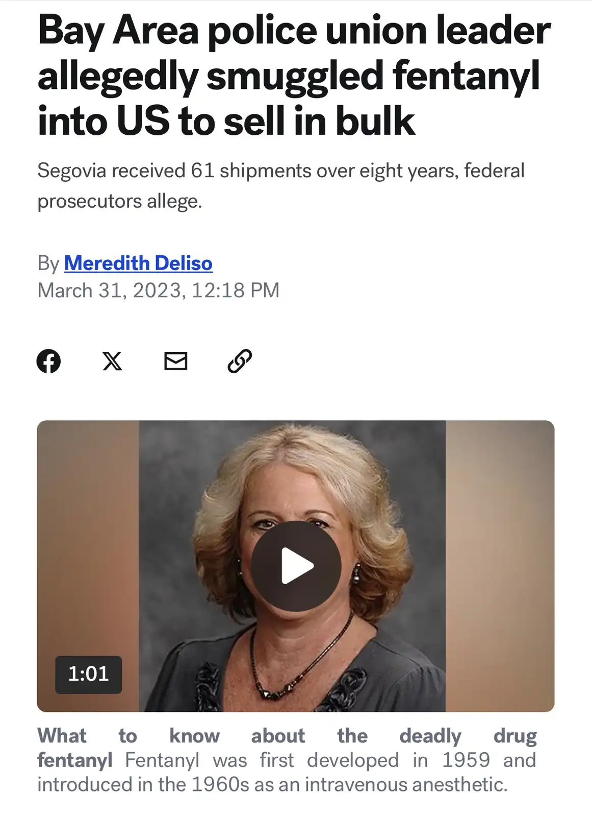 A screenshot of a news article about a Bay Area police union leader allegedly smuggling fentanyl into the US to sell in…
