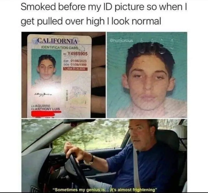 The image is a three-panel meme. Top left shows a California ID card with a photo of a young man. Top right is a close-up of…