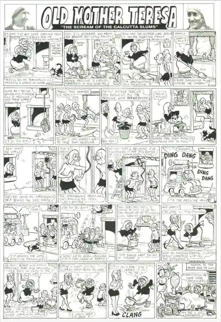 A black-and-white comic strip titled 'OLD MOTHER TERESA "THE SCREAM OF THE CALCUTTA SLUMS"' depicts a satirical, exaggerated…