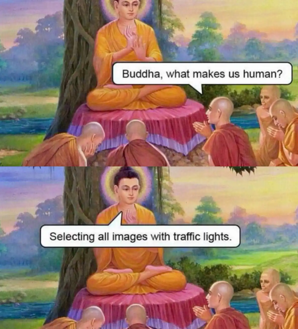 The meme features two panels of a painting showing Buddha seated on a pink cushion under a tree, surrounded by monks. In the…