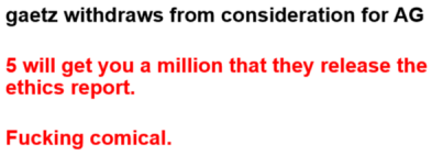 A plain white background image with three lines of text. The top line in black says 'gaetz withdraws from consideration for…