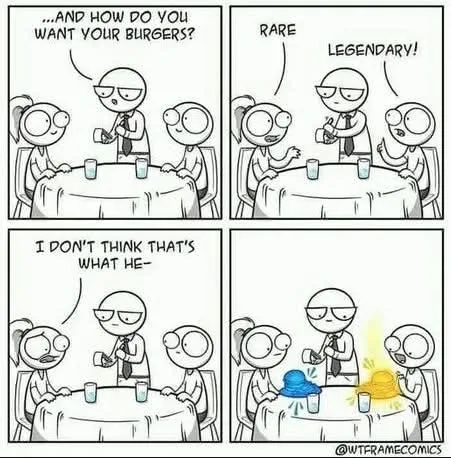 A four-panel comic shows a waiter asking customers how they want their burgers. One customer says 'rare' and the other…