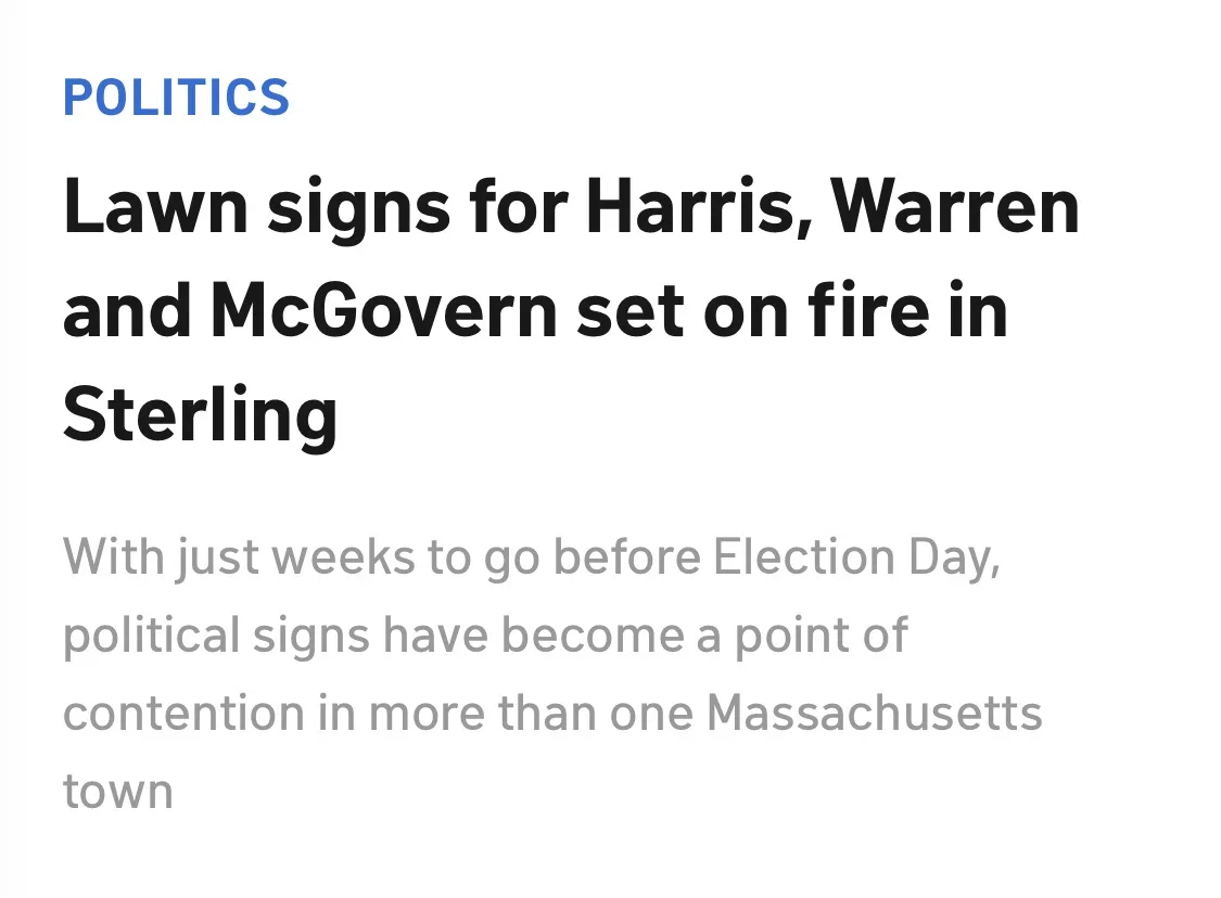 A screenshot of a news article headline under the 'POLITICS' section reads 'Lawn signs for Harris, Warren and McGovern set…