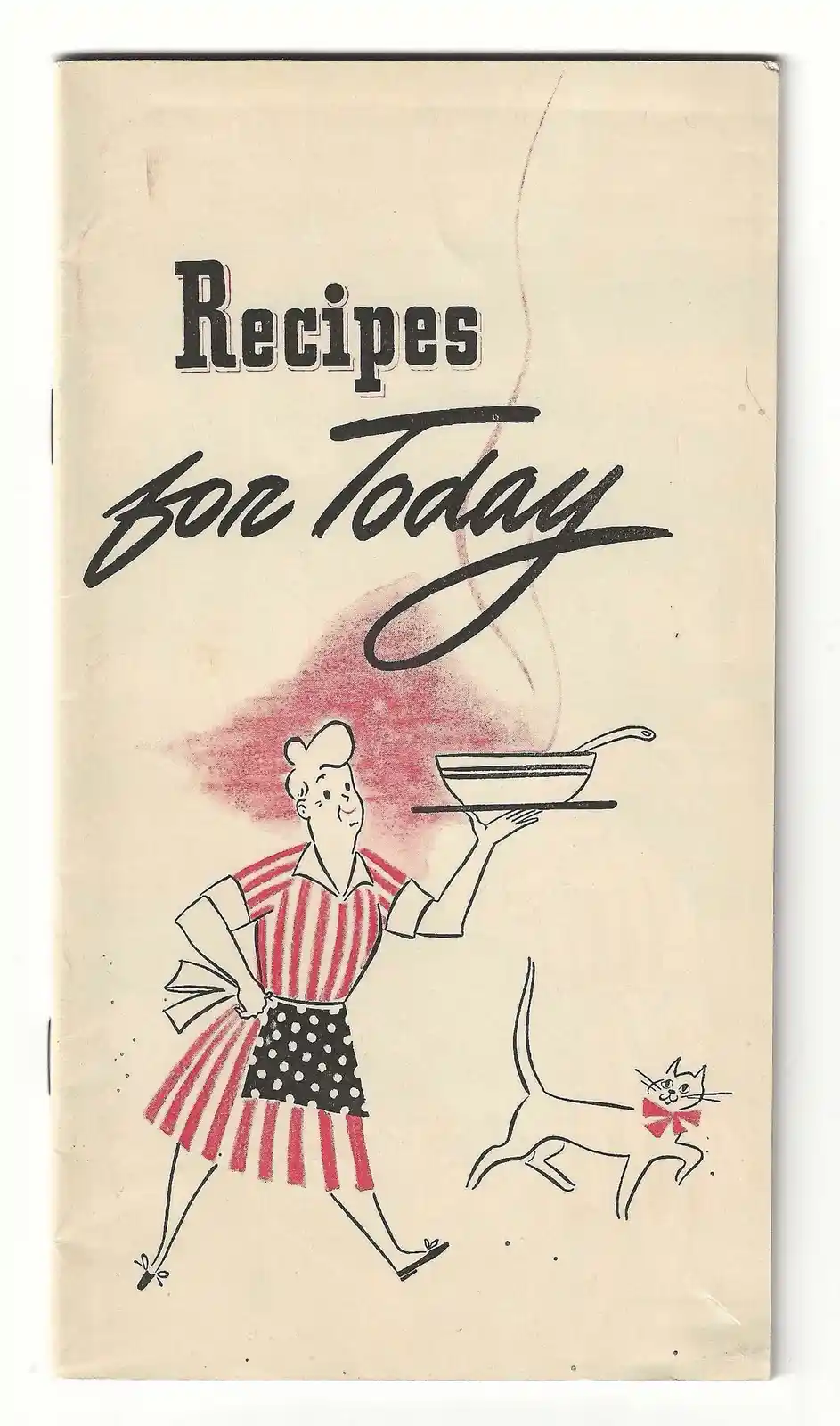 The image shows the cover of a vintage cookbook titled 'Recipes for Today,' featuring a cheerful cartoon woman in a…