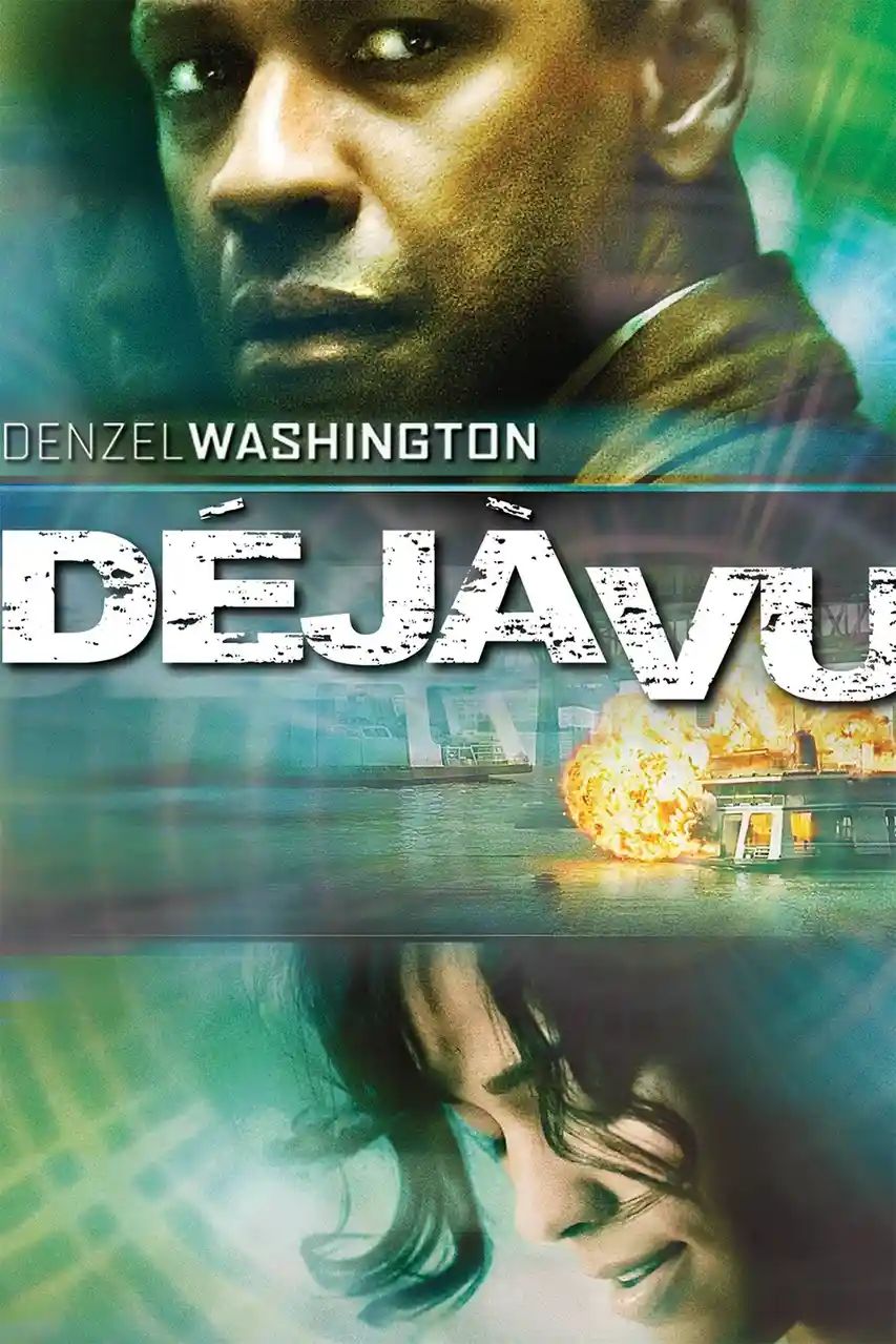 This is the official movie poster for 'Déjà Vu' starring Denzel Washington, featuring his intense face at the top, a fiery…