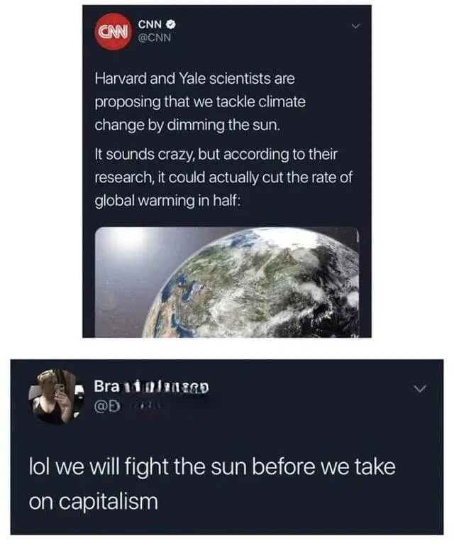 The image displays two Twitter posts. The top post from CNN reports that Harvard and Yale scientists are proposing to dim…