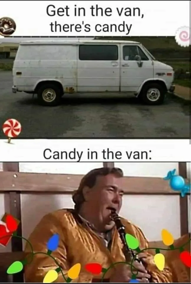 The top panel shows a white, rusty van parked outdoors with the text 'Get in the van, there's candy' above it. The bottom…
