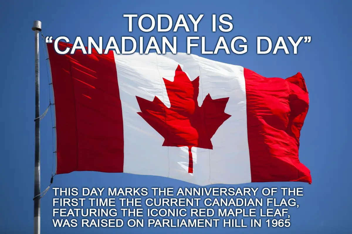 Hey Canada, Celebrate Canadian Flag Day with Pride!