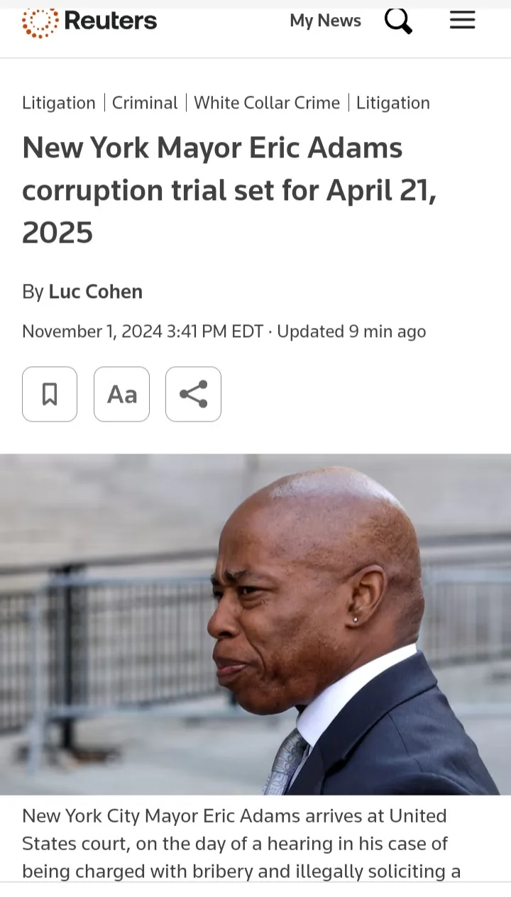 A screenshot of a Reuters news article about New York Mayor Eric Adams' corruption trial scheduled for April 21, 2025. The…