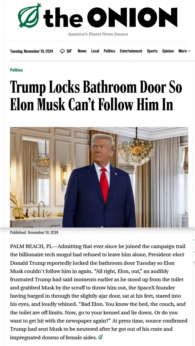 A satirical Onion news article from November 19, 2024, features a photo of Donald Trump standing in a luxurious bathroom…