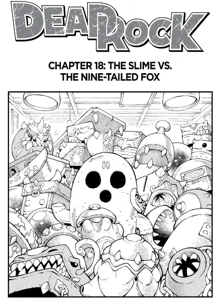 A black-and-white manga panel from 'Dead Rock' Chapter 18, showing a chaotic pile of various cartoonish monsters and robots…