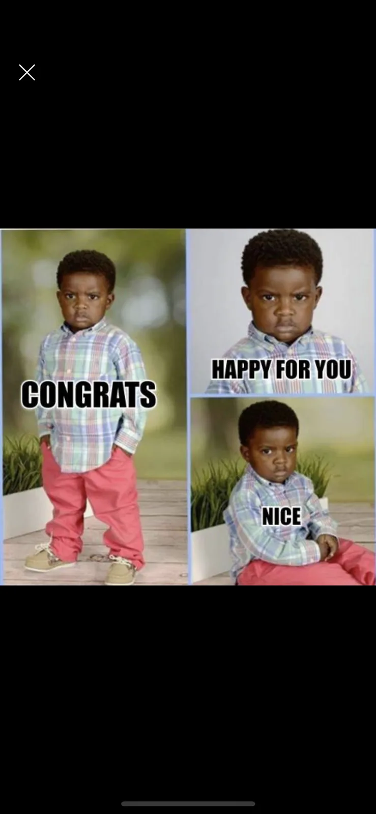 A three-panel meme featuring a young Black boy with a stern, unimpressed facial expression in each panel. The top-left panel…