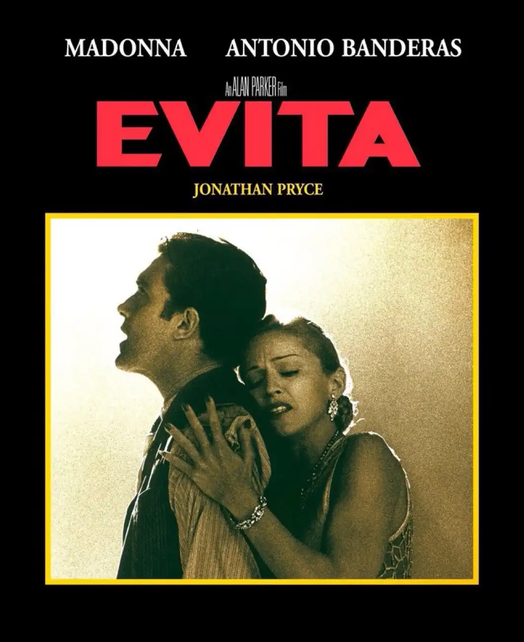 The image is the movie poster for 'Evita,' featuring Madonna and Antonio Banderas in a dramatic embrace. The poster lists…